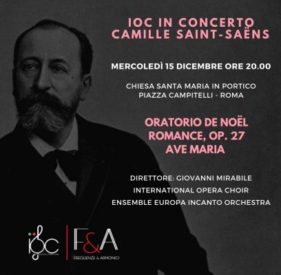 ORATORIO DI NATALE – COMMEMORAZIONE DI CAMILLE SAINT-SAëNS